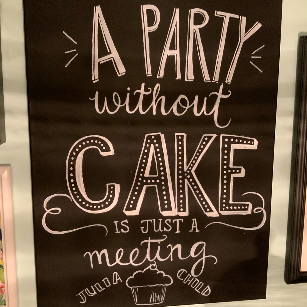 Faux Chalkboard Canvas - Julia Child “A party without cake is just a meeting” - Picture 2 of 16